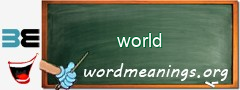 WordMeaning blackboard for world